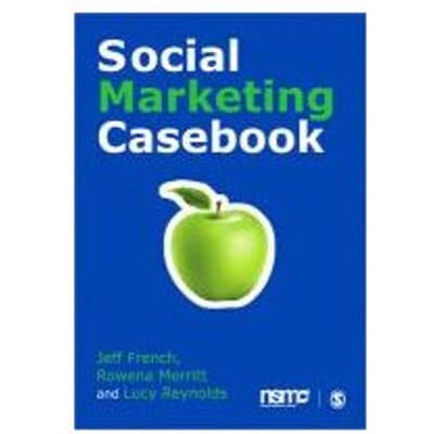 Social Marketing Casebook - Jeff French