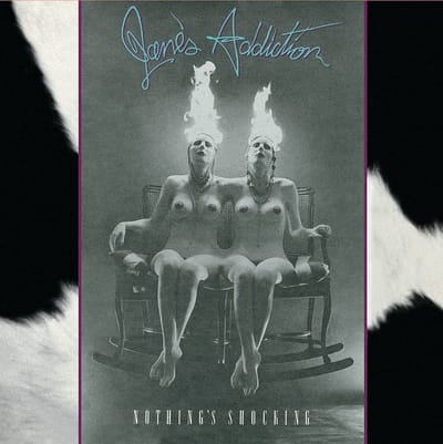 Nothing's Shocking - Jane's Addiction