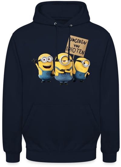 Minions Met Schild Umgeben Von Idioten Hoodie Unisex