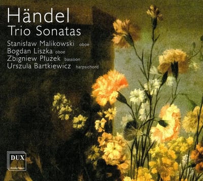 Handel - Stanislaw Malikowski / Bogdan Liszka - Oboe. Zbigniew Pluzek - Bassoon