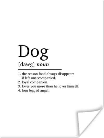 Poster Quotes - Dog - Hond definitie - Spreuken - Woordenboek - 120x160 cm XXL
