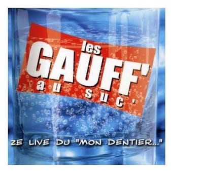 The Live Du Mon Dentier