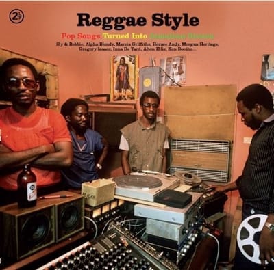 Various Artists - Reggae Style (Pop Songs Turned Into Jamaican Style) (2 LP) (Remastered)