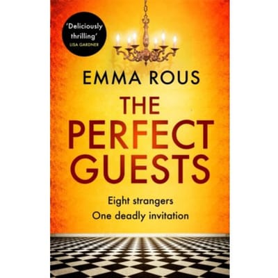 The Perfect Guests - Emma Rous