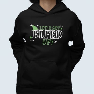 Dames Foute Kerst Hoodie Zwart Let's Get Elfed Up XS - Uniseks Pasvorm - Kerstkleding Voor Dames & Heren