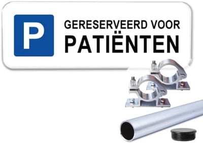 Parkeerbord Gereserveerd voor Patiënten - Weerbestendig Aluminium - 40x15 cm - Bevestiging: Met paal 120 cm + paalbeugels + paaldop
