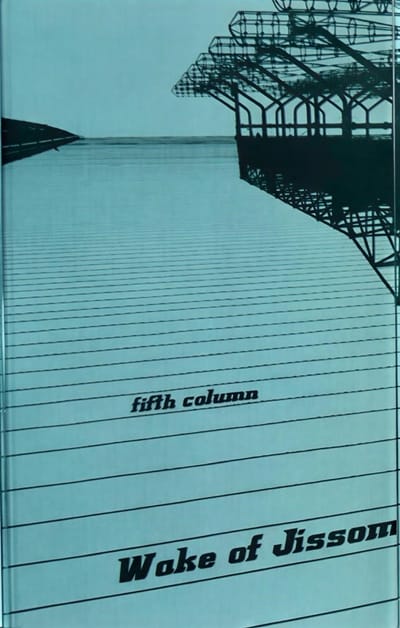 Wake Of Jissom - Fifth Column (MC)