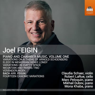 Claudia Schaer, Robert Larue, Marc Peloquin, Mikhail Dubov, Mona Khaba - Feigin: Piano And Chamber Music, Volume One (CD)