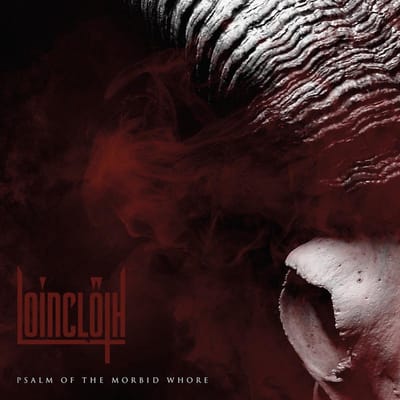 Loinclöth - Psalm Of The Morbid Whore (LP) (Coloured Vinyl)