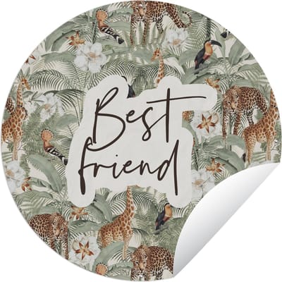 Tuincirkel Quotes- Best friend - Vrienden - Spreuken - BFF - 60x60 cm - Ronde Tuinposter - Buiten
