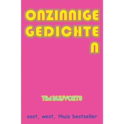 Onzinnige Gedichten - Tim Buijvoets