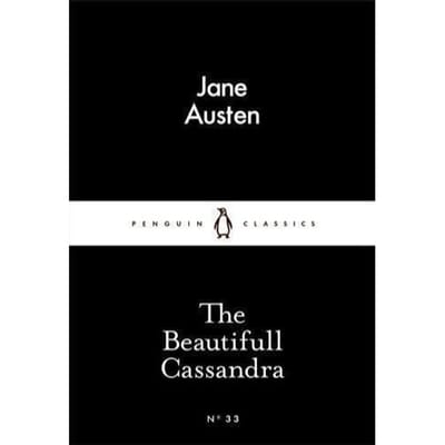 The Beautifull Cassandra - Jane Austen