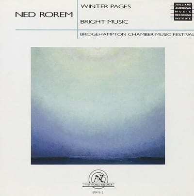 Bridgehampton Chamber Music Festival - Rorem: Winter Pages | Bright Music (CD)