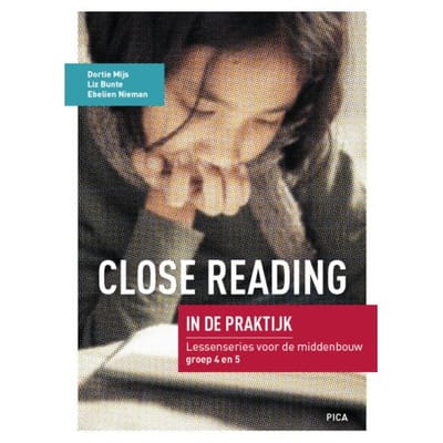Close Reading In De Praktijk Middenbouw - Dortie Mijs