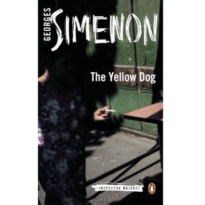 The Yellow Dog - Inspector Maigret - Georges Simenon