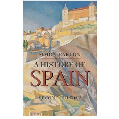A History Of Spain - Simon Barton