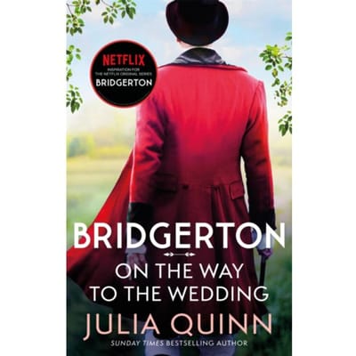 Bridgerton: On The Way To The Wedding (Bridgertons Book 8) - Bridgerton - Julia Quinn