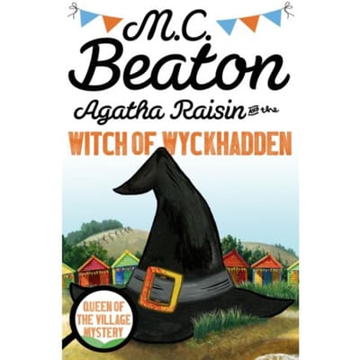 Agatha Raisin en de Heks van Wyckhadden door M.C. Beaton Paperback Boek 9781472121332