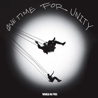 World Be Free - One Time For Unity (12" Single)