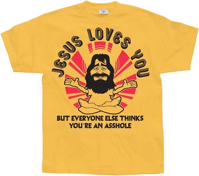 Hybris Jesus Loves You, But Everybody Else... Oranje