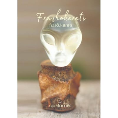 Frashokereti - Carola  W. Ruijsch van Dugteren