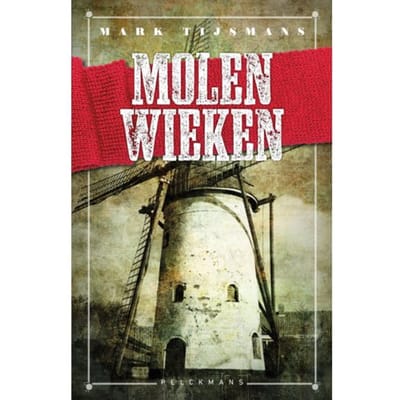 Molenwieken - Mark Tijsmans