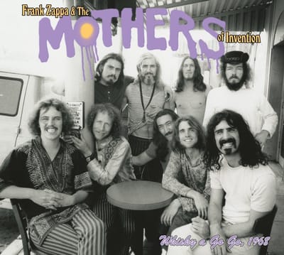 Whisky A Go Go, 1968 - Frank Zappa & The Mothers Of Inv