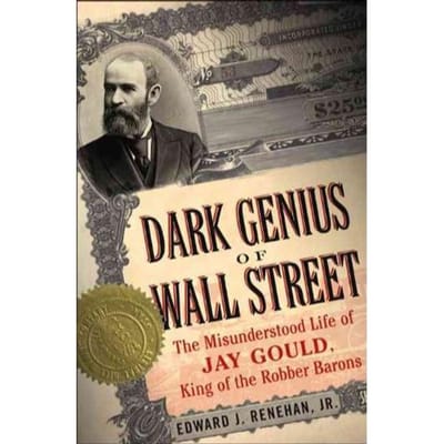 Dark Genius Of Wall Street - Edward Renehan