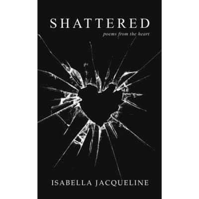 Shattered - Isabella Jacqueline