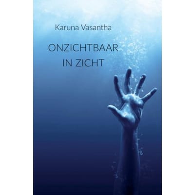Onzichtbaar In Zicht - Karuna Vasantha