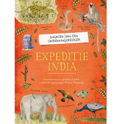 Expeditie India - Dagboek Van Een Ontdekkingsreiziger - Simon Chapman