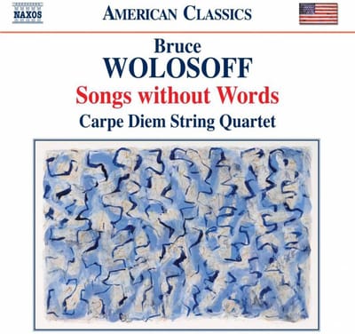 Carpe Diem String Quartet - Wolosoff: Songs Without Words | 18 Divertimenti (CD)
