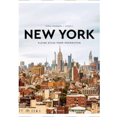 Kleine Atlas Voor Hedonisten - New York - Kleine Atlas Voor Hedonisten - Muriel Françoise