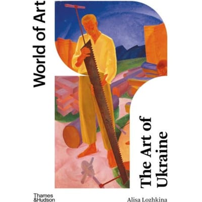 The Art Of Ukraine - World Of Art - Alisa Lozhkina