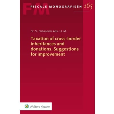 Taxation Of Cross-Border Inheritances And Donations. Suggestions For Improvement