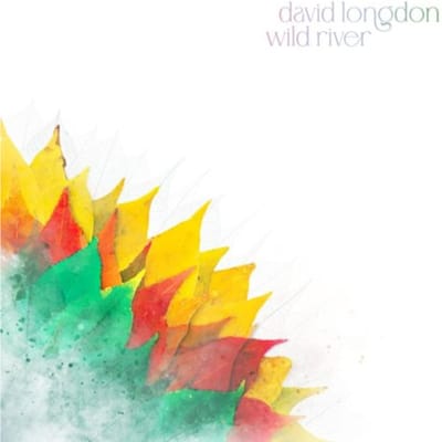 Wild River - David Longdon