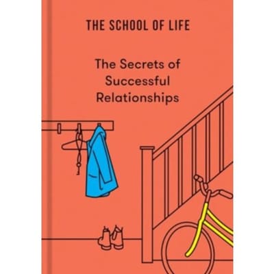 The Secrets Of Successful Relationships - Secrets - The School of Life