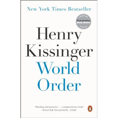 World Order - Henry Kissinger