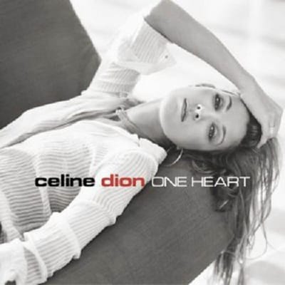 One Heart - Celine Dion