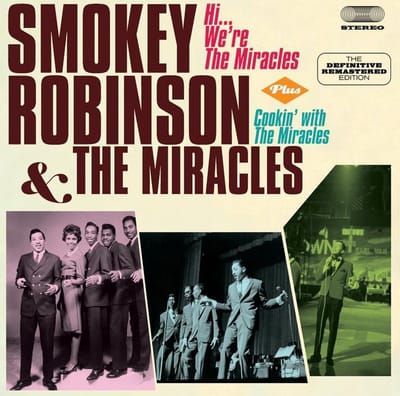 Hi...Were The Miracles / Cookin With The Miracles