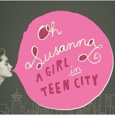 Oh Susanna - A Girl In Teen City (CD)