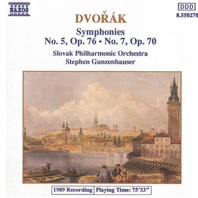 Slovak Philharmonic Orchestra & Stephen Gunzenhauser - Dvořák: Symphonies Nos. 5 and 7 (CD)