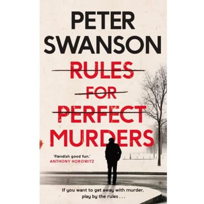 Rules For Perfect Murders - Peter Swanson