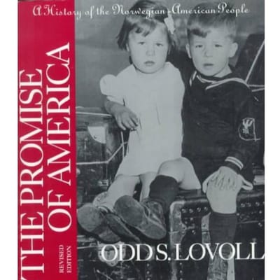 The Promise Of America - Lovoll, Odd Sverre