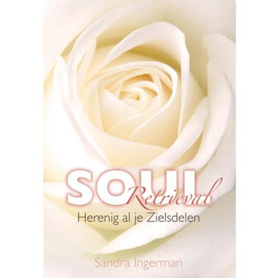 Soul Retrieval - Sandra Ingerman