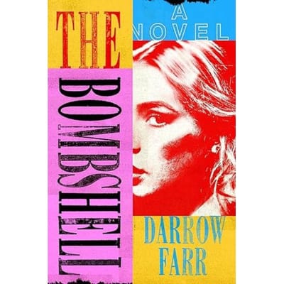 Bombshell - Darrow Farr