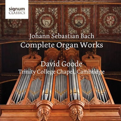 J.S. Bach: The Complete Organ Works - Trinity College Chapel. Cambridge