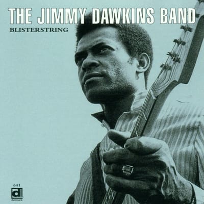 The Jimmy Dawkins Band - Blisterstring (CD)
