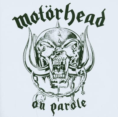 On Parole - Motorhead
