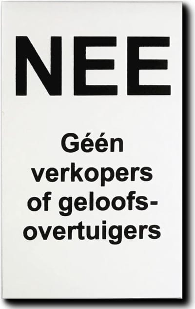 NEE Geen Verkopers of Geloofsovertuigers aluminium bordje zwart - Bevestiging plakstrip - 80 x 50 x 1 mm - Promessa-Design.